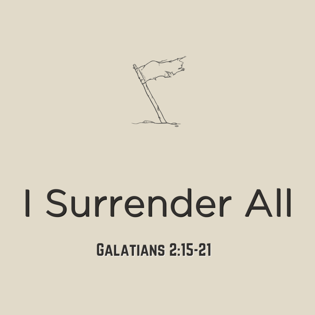 I Surrender All